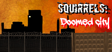 Squirrels: Doomed City Cover Image