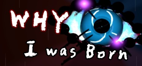 WHY I was Born Cover Image