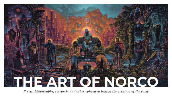 The Art of NORCO