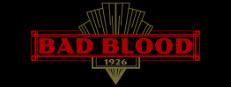 BAD BLOOD: 1926