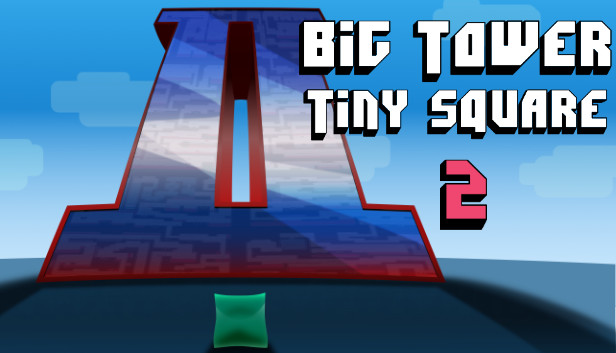 Big Tower Tiny Square 2 on Steam