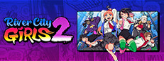 River City Girls 1, 2, and Zero on Steam