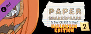 Paper Shakespeare: To Date Or Not To Date? 2: Halloween Edition