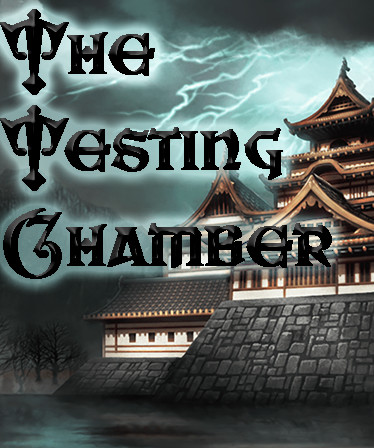 The Testing Chamber