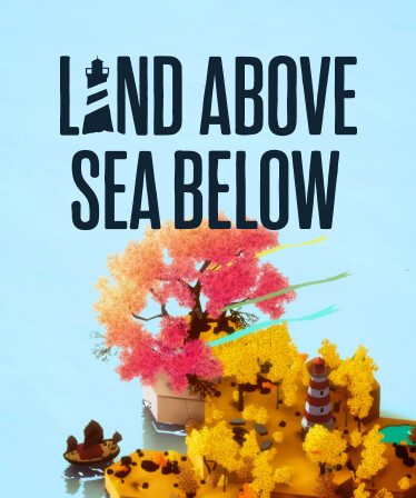 Land Above Sea Below