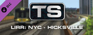 Train Simulator: Long Island Rail Road: New York – Hicksville Route Add-On