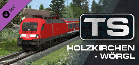 Train Simulator: Holzkirchen - Wörgl Route Add-On