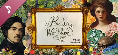 Painting Werther Soundtrack