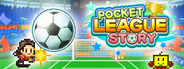 Pocket League Story
