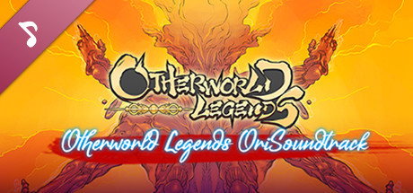 Otherworld Legends Soundtrack on Steam