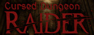 Cursed Dungeon Raider