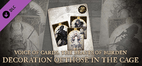 Voice of Cards: The Beasts of Burden Decoration of Those in the Cage