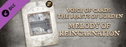 Voice of Cards: The Beasts of Burden Melody of Reincarnation