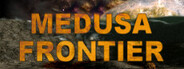 Medusa Frontier