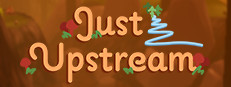 Just Upstream