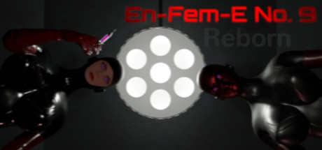 En•Fem•E No. 9:  Reborn title image