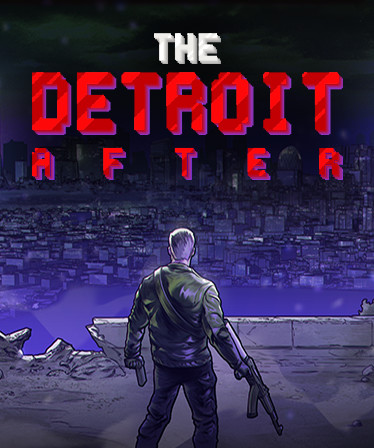 The Detroit After