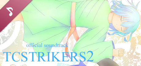 TCSTRIKERS2 Soundtrack