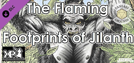 Fantasy Grounds - Advanced Adventures #5: The Flaming Footprints of Jilanth banner image