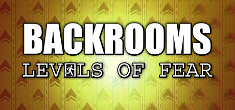 Backrooms: Levels of Fear