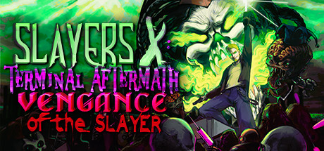 Slayers X: Terminal Aftermath: Vengance of the Slayer technical specifications for laptop
