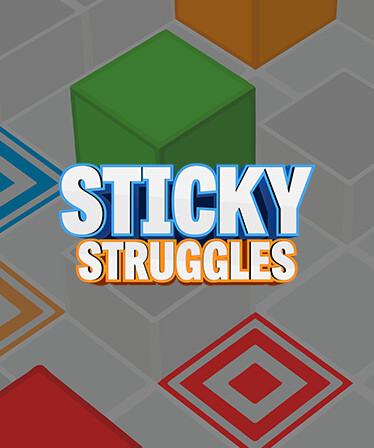 Sticky Struggles