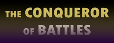 The Conqueror of Battles