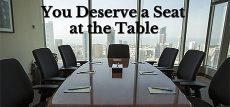 You Deserve a Seat at the Table Cover Image