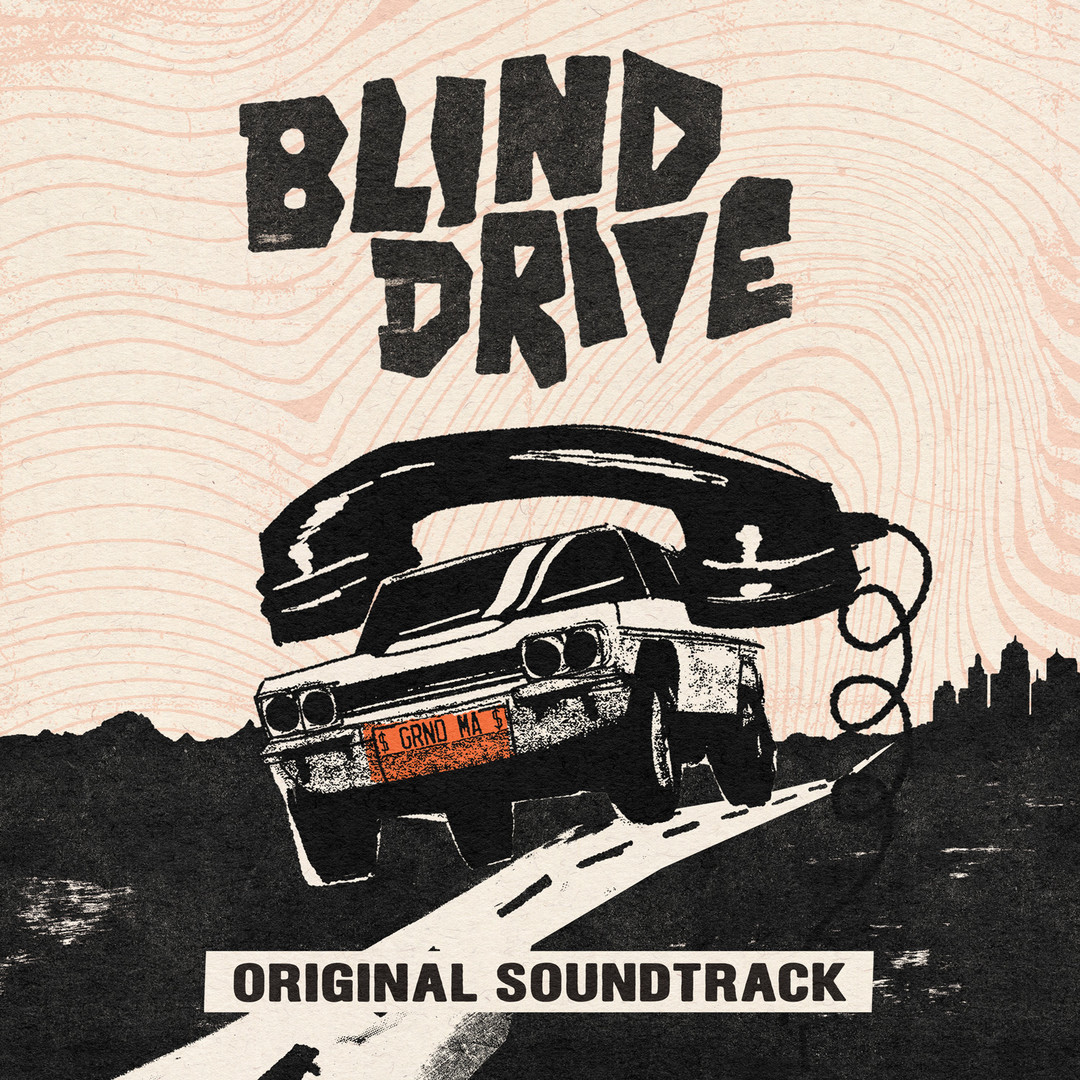 Blind Drive Original Soundtrack #0