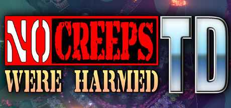 No Creeps Were Harmed TD banner image