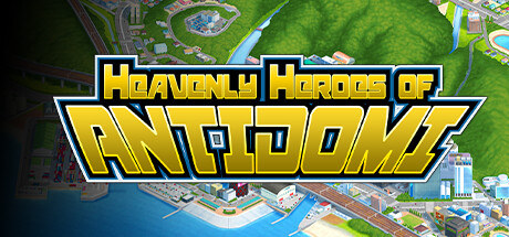 Heavenly Heroes of Antidomi
