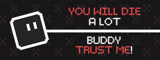 You will die a lot buddy, trust me! 게임 이미지