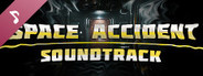 SPACE ACCIDENT Soundtrack