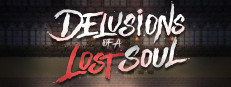 Delusions of a Lost Soul