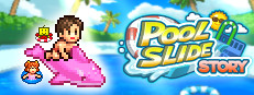 Pool Slide Story