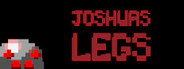 Joshua's Legs
