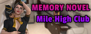 Memory Novel - Mile High Club
