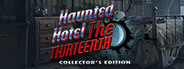 Haunted Hotel: The Thirteenth Collector's Edition