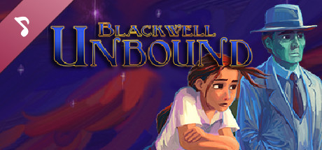 Blackwell Unbound Official Soundtrack