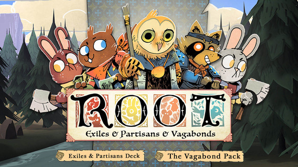Root: Exiles & Partisans & Vagabonds