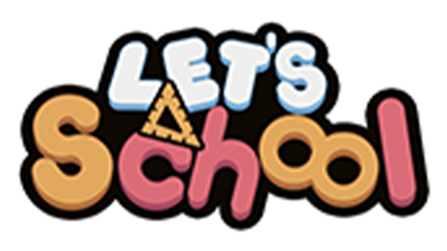 Let's School