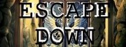 Escape Down