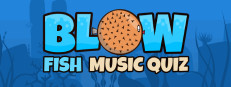Blow Fish Music Quiz