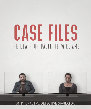 Case Files: The Death of Paulette Williams