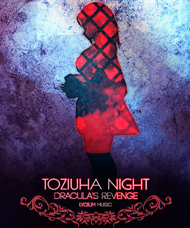 Toziuha Night: Dracula's Revenge Soundtrack - Lydium Music