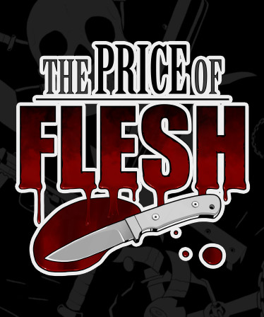 The Price Of Flesh