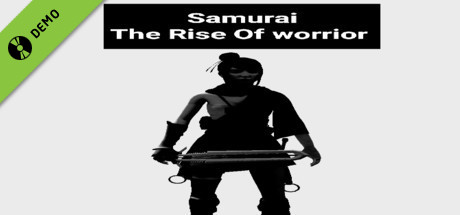 Samurai(The Rise Of Worrior) Demo