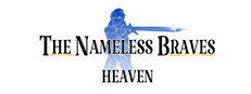 The Nameless Braves: Heaven (Episode 1)