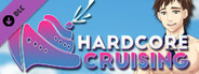Hardcore Cruising - Strategy Guide