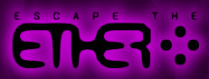 Escape the Ether